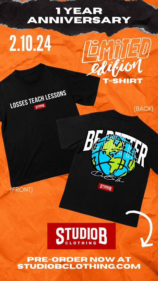 “NEW” Studio B Losses Teach Lessons Black Tee