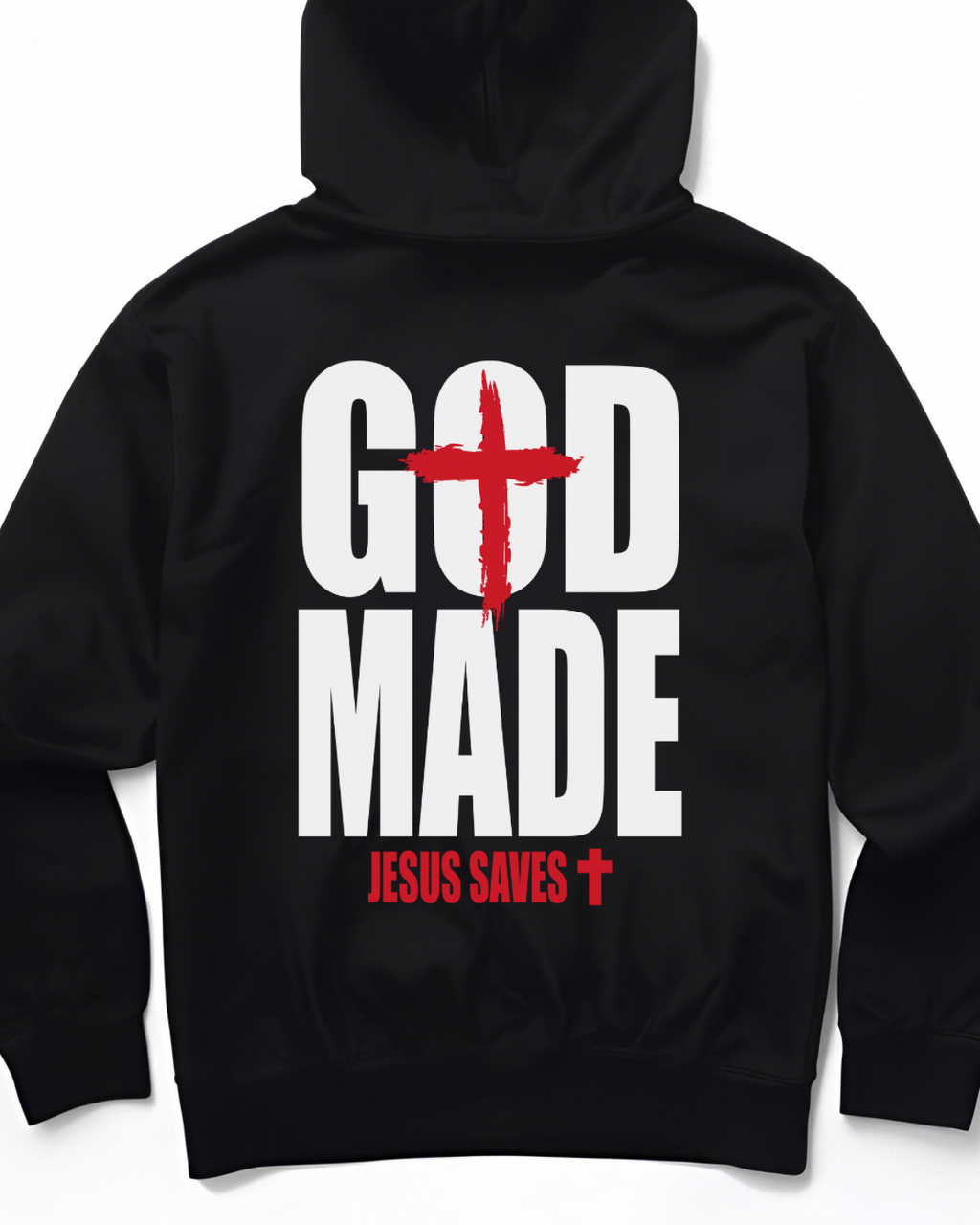 GOD MADE. JESUS SAVES. (Hoodie)