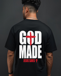 GOD MADE. JESUS SAVES Tee
